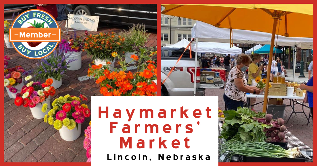 Haymarket Farmers' Market Lincoln Nebraska